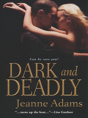cover image of Dark and Deadly